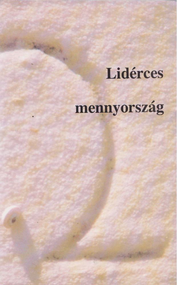 Striker Sándor (szerk.) - Lidérces mennyország [antikvár]
