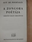 Guy de Pourtalés - A zongora poétája [antikvár]