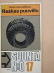 Marja-Leena Mikkola - Raskas puuvilla [antikvár]