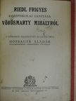 Hofbauer Aladár - Riedl Frigyes középiskolai tanítása Vörösmarty Mihályról [antikvár]