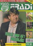 Privacsek András (szerk.) - 100% Fradi V. évf. 16. szám [antikvár]