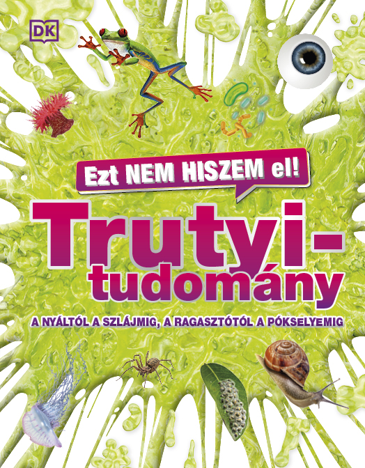 Ezt nem hiszem el! - Trutyitudomány