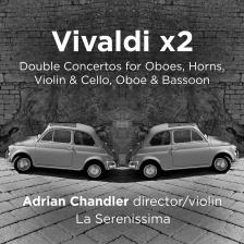Vivaldi - VIVALDI X2 LA SERENISSIMA