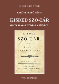 Baróti Szabó Dávid - Kisded szó-tár