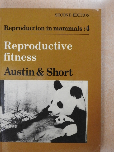 B. K. Follett - Reproductive fitness [antikvár]