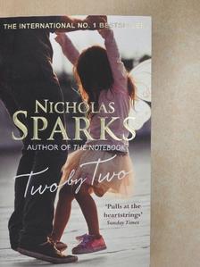 Nicholas Sparks - Two by Two [antikvár]