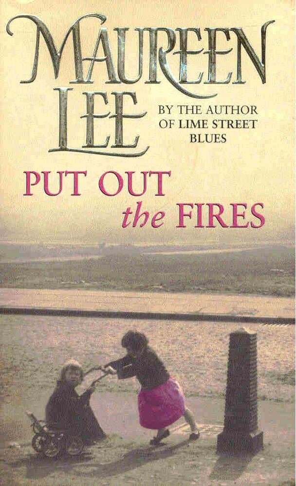 Lee, Maureen - Put Out the Fires [antikvár]