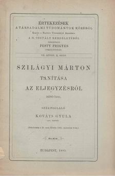 Kováts Gyula - Szilágyi Márton tanítása az eljegyzésről [antikvár]