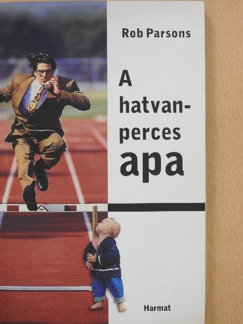 Rob Parsons - A hatvanperces apa [antikvár]