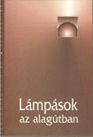 Lámpások az alagútban [antikvár]