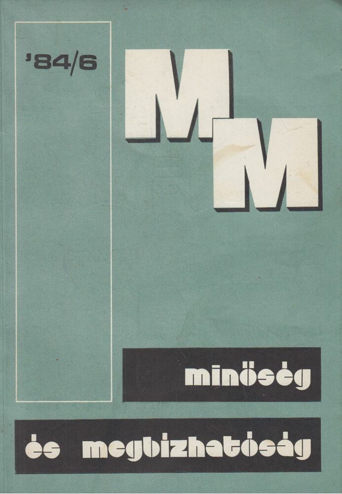 Gabriel Győző - Minőség és megbízhatóság 1984/6 [antikvár]