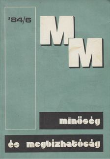 Gabriel Győző - Minőség és megbízhatóság 1984/6 [antikvár]