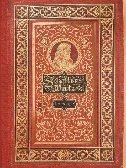 Friedrich Schiller - Schillers Werke III. (gótbetűs) [antikvár]
