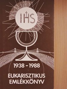 Alszeghy Zoltán - Eukarisztikus emlékkönyv [antikvár]