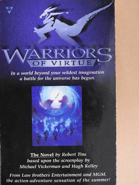 Robert Tine - Warriors of Virtue [antikvár]
