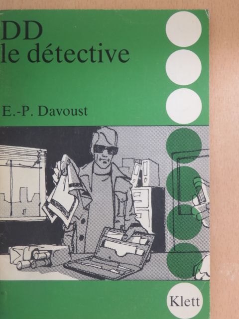E.-P. Davoust - DD le détective [antikvár]