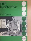 E.-P. Davoust - DD le détective [antikvár]