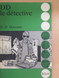 E.-P. Davoust - DD le détective [antikvár]