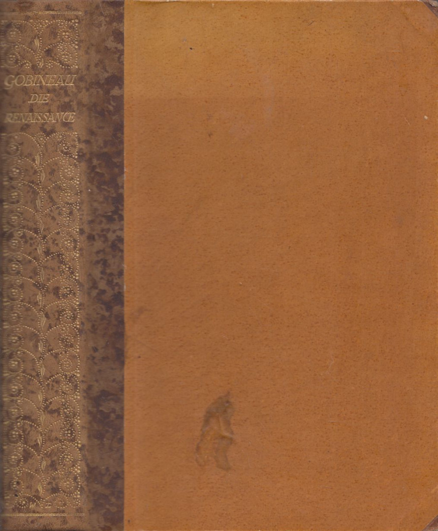 Gobineau, Arthur Graf von - Die Renaissance [antikvár]