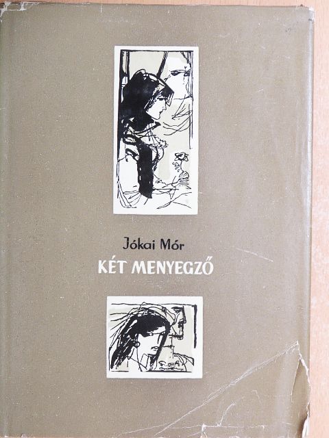 Jókai Mór - Két menyegző [antikvár]