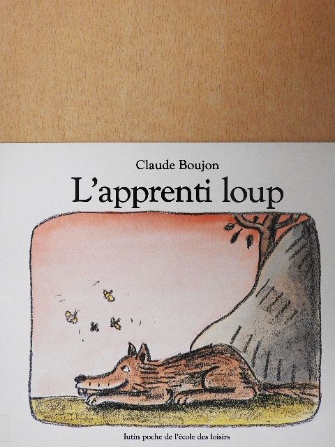 Claude Boujon - L'apprenti loup [antikvár]