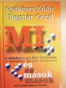 Bognár Cecil - Mi és mások [antikvár]