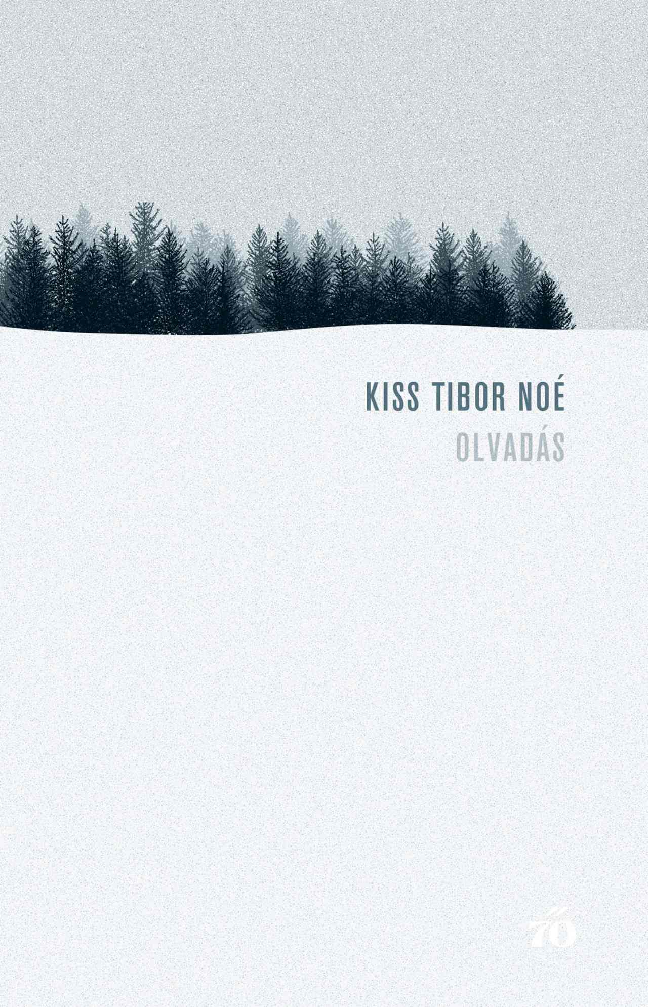 Kiss Tibor Noé - Olvadás