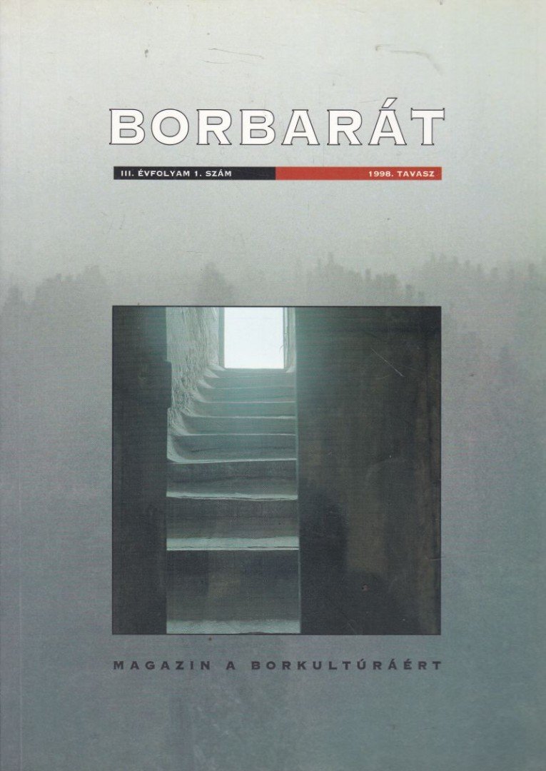 Alkonyi László - Borbarát 1998. tavasz III. évf. 1. szám [antikvár]