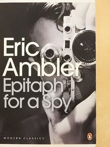 Eric Ambler - Epitaph for a Spy [antikvár]