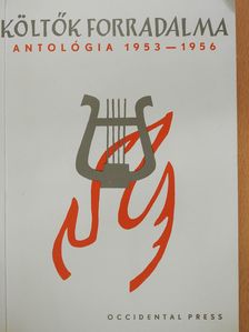Aczél Tamás - Költők forradalma (dedikált példány) [antikvár]