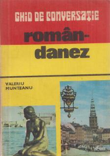 Valeriu Munteanu - Ghid de conversație român-danez [antikvár]