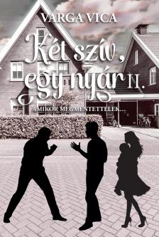 Varga Vica - Két szív, egy nyár II.