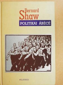 Bernard Shaw - Politikai ábécé [antikvár]