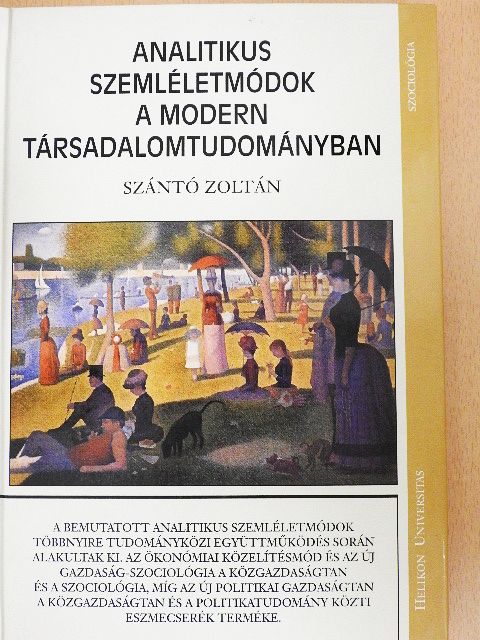 Orbán Annamária - Analitikus szemléletmódok a modern társadalomtudományban [antikvár]