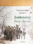 Nagygyörgy Sándor - Zsákmány [antikvár]