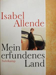Isabel Allende - Mein erfundenes Land [antikvár]