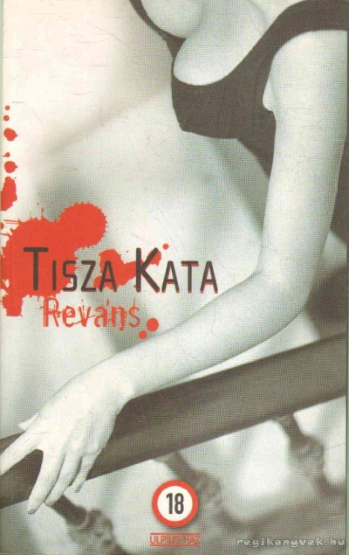 Tisza Kata - Reváns [antikvár]