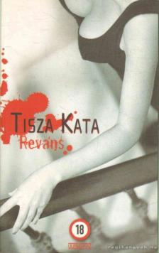 Tisza Kata - Reváns [antikvár]