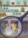 Edényi László - A 22 legnagyobb tudós [antikvár]