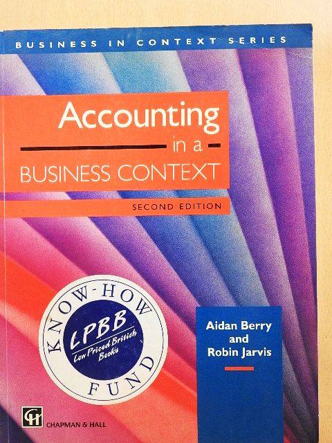 Aidan Berry - Accounting in a Business Context [antikvár]