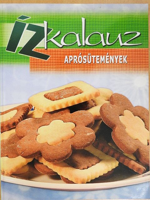Aprósütemények [antikvár]