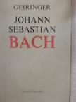 Irene Geiringer - Johann Sebastian Bach [antikvár]