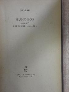 Balzac - Huhogók [antikvár]