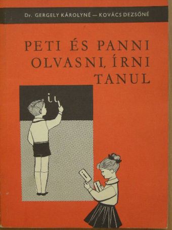 Dr. Gergely Károlyné - Peti és Panni olvasni, írni tanul [antikvár]