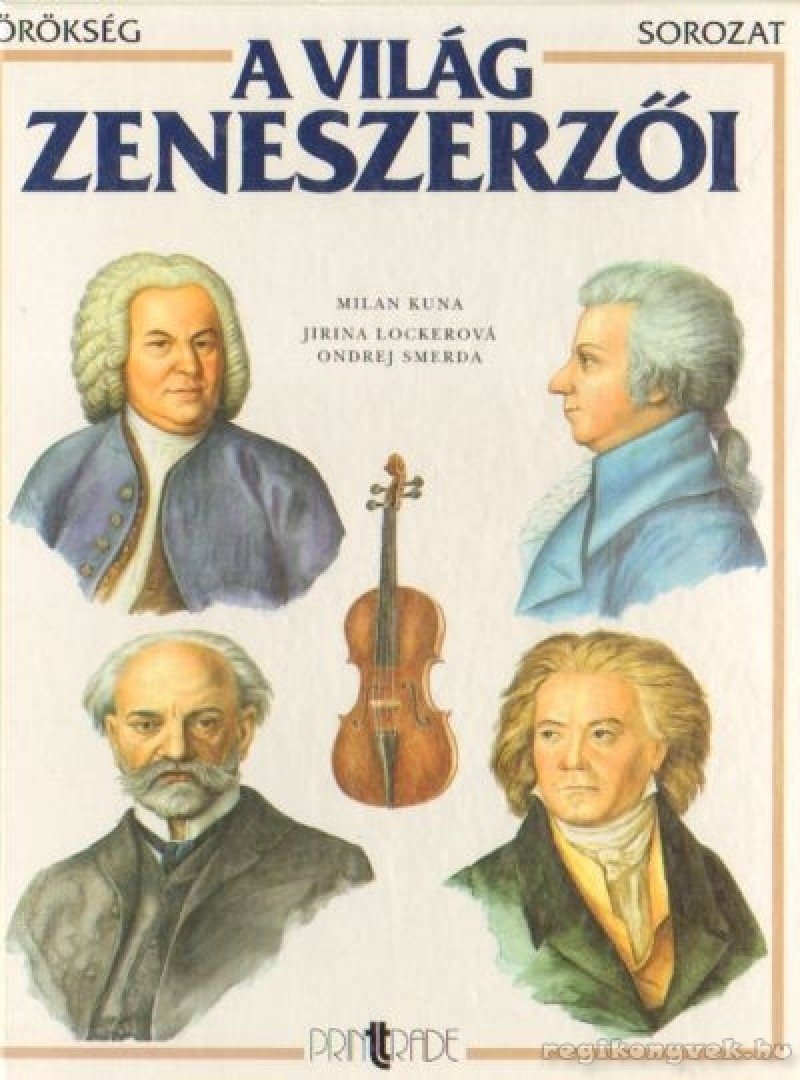 Kuna, Milan - A világ zeneszerzői [antikvár]