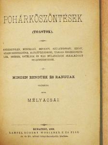 Mélyacsai - Pohárköszöntések [antikvár]