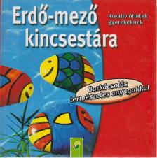 Erdő-mező kincsestára [antikvár]