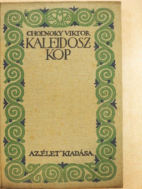 Cholnoky Viktor - Kaleidoszkop [antikvár]