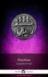 Polybius - Delphi Complete Works of Polybius (Illustrated) [eKönyv: epub, mobi]