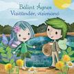 Bálint Ágnes - Vízitündér, vízimanó